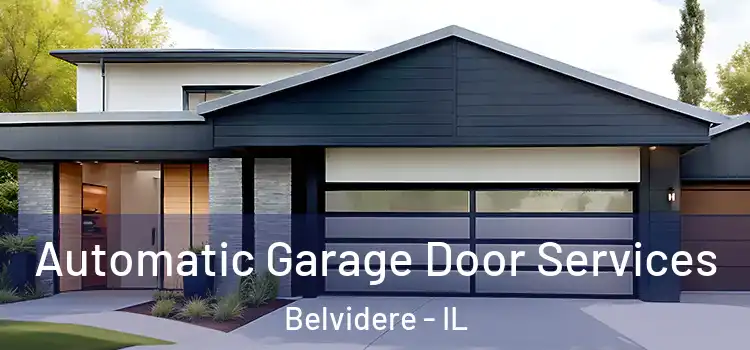  Automatic Garage Door Services Belvidere - IL