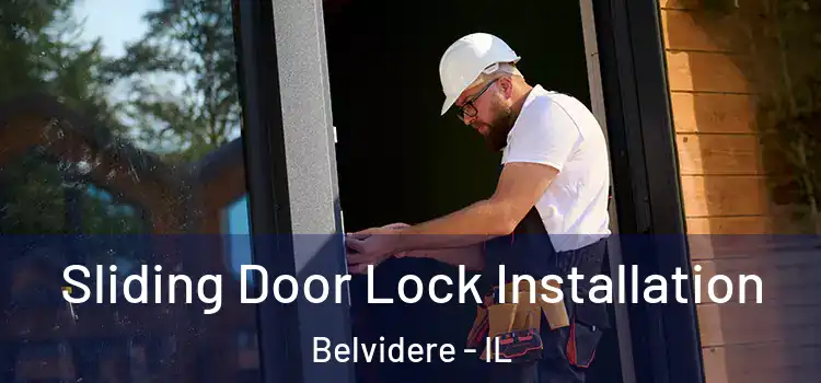  Sliding Door Lock Installation Belvidere - IL